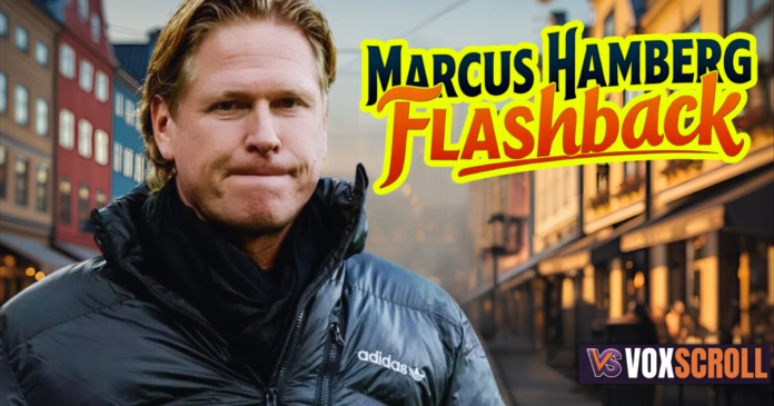 marcus hamberg flashback